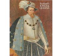 Scotland's Kings and Queens (Pride of Britain)