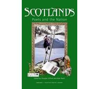 Scotlands: Poets and the Nation