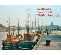 Scotland's West Coast Fishing Industry