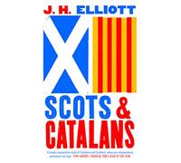 Scots and Catalans : Union and Disunion
