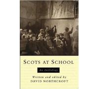 Scots at School: An Anthology