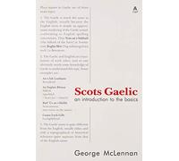 Scots Gaelic: an introduction to the basics