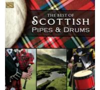 SCOTS GUARDS/1ST BATALION SCOTS GUARDS/PRIDE: BEST OF SCOTTISH PIPES & DRUM - CD