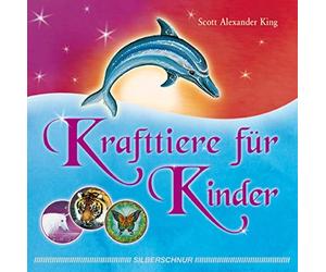 Scott Alexander King Krafttiere für Kinder (Paperback)