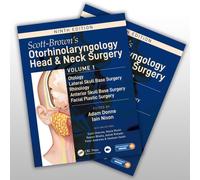 Scott-Brown's Otorhinolaryngology and Head and Neck Surgery : 2 volume set