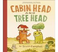 Scott Campbell Cabin Head & Tree Head Paperback Book Scott Campbell Multicolor