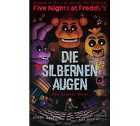Scott Cawthon Anke Bond Five Nights at Freddy's: Die silbernen Auge (Paperback)
