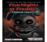 Scott Cawthon Fazbear Frights #2: Fetch Paperback Book Scott Cawthon Multicolor