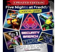 Scott Cawthon Five Nights at Freddy's: The Security Breach Files - Updated Guide Scott Cawthon Multicolor