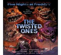 Scott Cawthon The Twisted Ones (Five Nights at Freddy's Graphic Novel 2) Scott Cawthon Multicolor