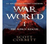 Scott Corbett War World 1: The King's Rescue Paperback Book Scott Corbett Multicolor