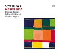 Scott Dubois - Autumn Wind [2 LP]