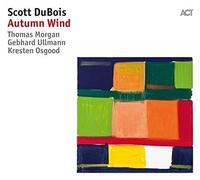 SCOTT DUBOIS - AUTUMN WIND [CD]