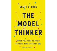 Scott E. Page - Model Thinker What You Need to Know to Make Data Wor - K555z