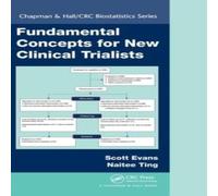 Scott Evans Fundamental Concepts for New Clinical Trialists Hardcover Book Scott Evans Multicolor