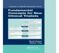 Scott Evans Fundamental Concepts for New Clinical Trialists Paperback Book Scott Evans Multicolor