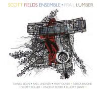 Scott Fields - Frail Lumber