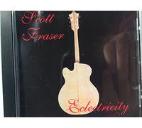 Scott Fraser (lead guitar) - Eclectricity : Scott Fraser