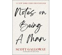 Notes on Being a Man by Scott Galloway (English) Hardcover Book