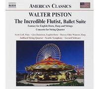 Scott Goff - Walter Piston: The Incredible Flutist, Ballet Suite