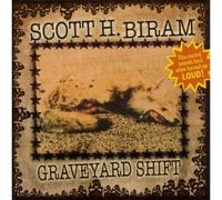 Scott H. Biram - Graveyard Shift by Scott H. Biram (2006-07-18)