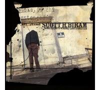 Scott H. Biram - Something's Wrong / Lost Forever