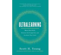 Ultralearning: Master Hard Skills, Outsmart the Competi - Hardback NEW Young, Sc