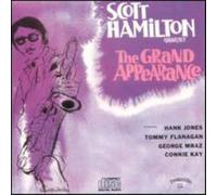 Scott Hamilton - Grand Appearance [European Import]