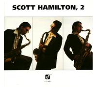 Scott Hamilton - Scott Hamilton 2