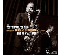 Scott Hamilton Trio & Rossano Sportiello - Live At Pyatt Hall