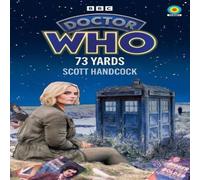 Scott Handcock Doctor Who: 73 Yards (Target Collection) Paperback Book Scott Handcock Multicolor
