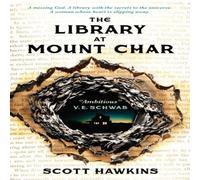 Scott Hawkins The Library at Mount Char Paperback Book in White Scott Hawkins White