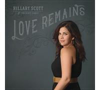 Scott, Hillary & The Scott Family - Love Remains [VINYL]