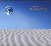 Scott Jarrett - The Gift of Thirst