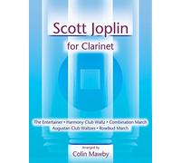 Scott Joplin for Clarinet: Clarinet: Instrumental Album