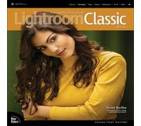 Scott Kelby Adobe Photoshop Lightroom Classic Book, The Paperback Scott Kelby Multicolor