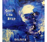 Scott Law Band - Deliver [Us Import]