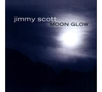 Little' Jimmy Scott - Moon Glow