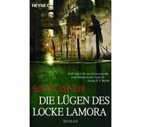 Scott Lynch Ingrid Herrmann-N Die Lügen des Locke Lamora: Band 1 - R (Paperback)