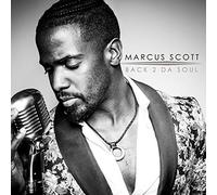 Marcus Scott Back 2 Da Soul (CD) (US IMPORT)