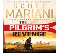 Scott Mariani The Pilgrim's Revenge : An epic historical adventure thriller from Scott Mariani Multicolor