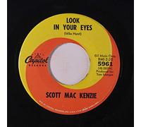 Scott McKenzie - Look In Your Eyes / All I Want Is You