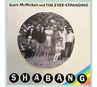 Scott McMicken and THE EVER-EXPANDING - Shabang