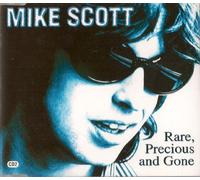 Scott, Mike - Rare Precious & Gone [CD 2]