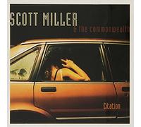 Scott Miller & The Commonwealth - Citation
