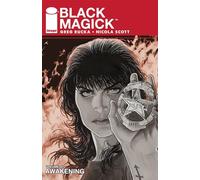 Scott, Nicola - Black Magick Volume 1: Awakening I (BLACK MAGICK TP)