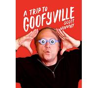 Scott Novotny: A Trip to Goofyville