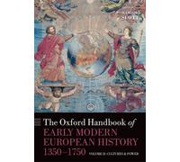 The Oxford Handbook of Early Modern European History, 1350-1750 - 9780199597260