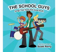 Scott Perry - The School Guys!