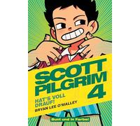 Scott Pilgrim: Bd. 4 (von 6): ... hat's voll drauf!